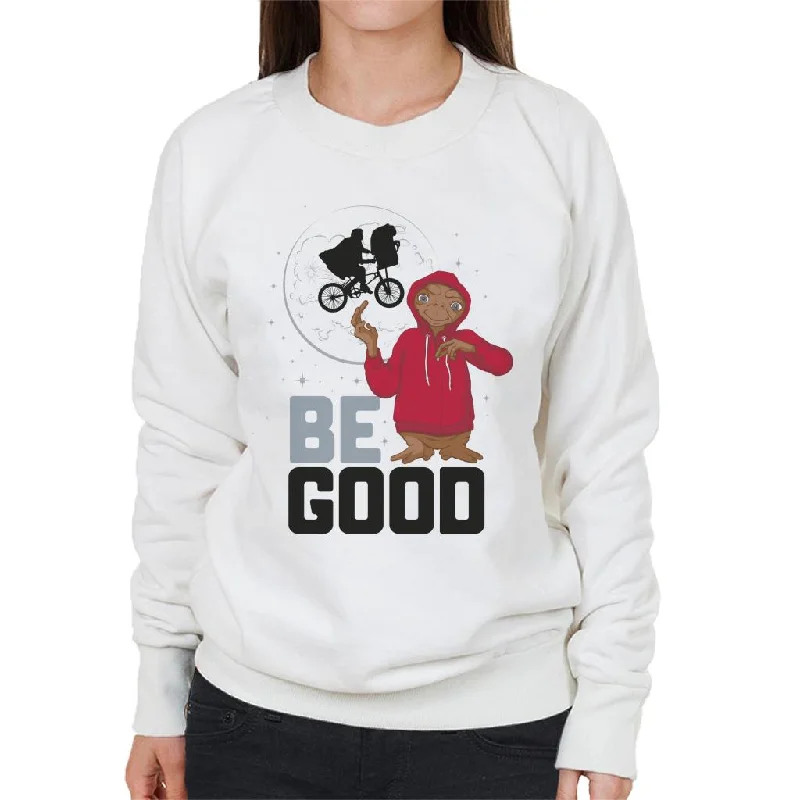 relaxed fit sports hoodieE.T. Be Good Women's Sweatshirt